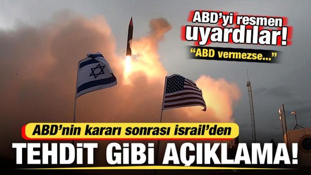 ABD’nin kararı sonrası İsrail’den tehdit gibi açıklama! ABD’yi resmen uyardılar