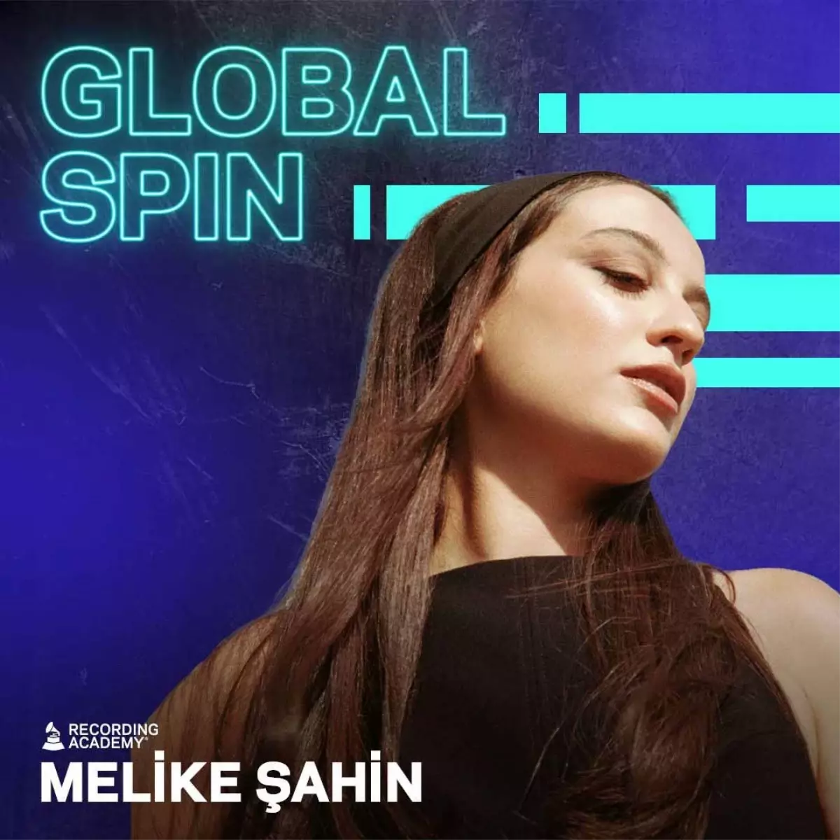 Melike Şahin, Grammy’nin Global Spin Serisinde Yer Alan İlk Türk Sanatçı Oldu