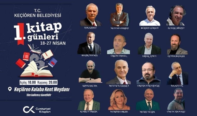 Keçiören’de 1. Kitap Günleri başlıyor: Cumhuriyet yazarları okurlarıyla buluşuyor