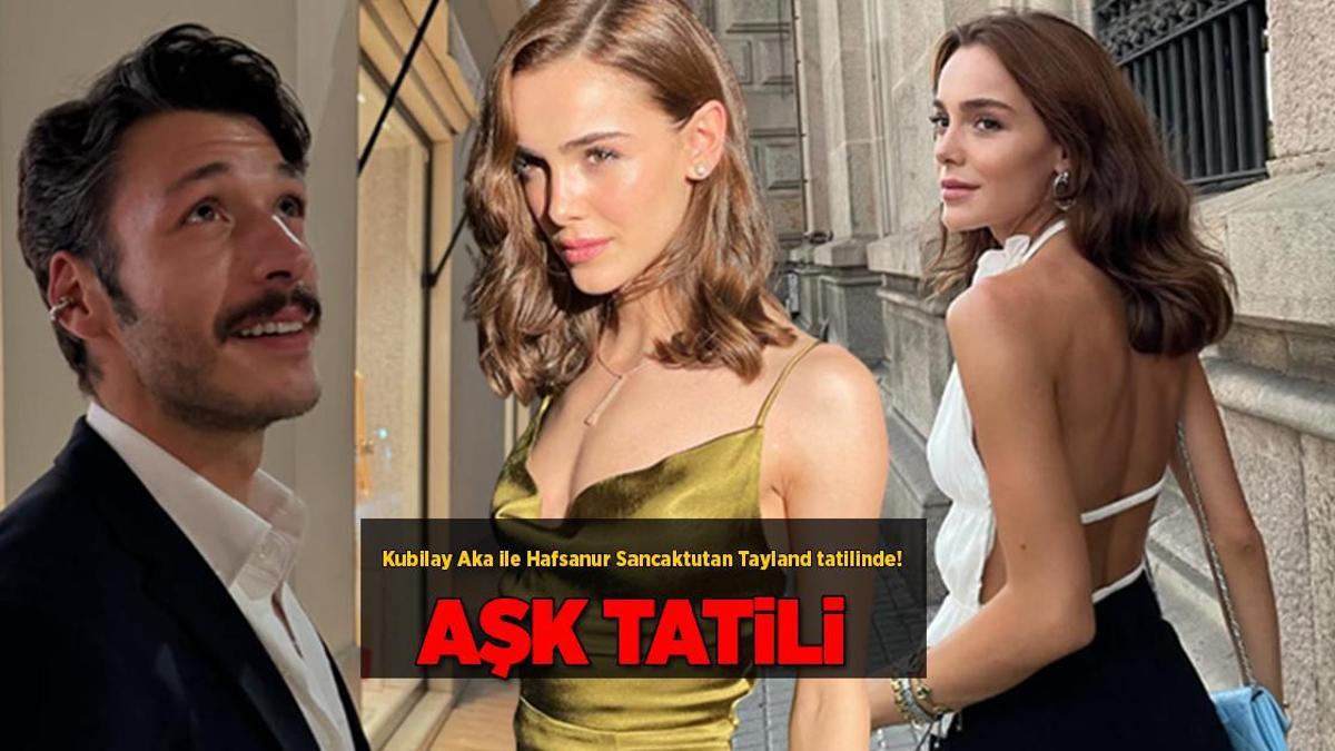 Sevgililerin yeni tatil rotası belli oldu! Kubilay Aka ve Hafsanur Sancaktutan’dan eğlenceli pozlar!