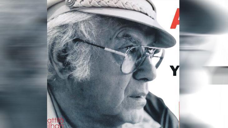Attilâ İlhan’ın sesinden 40 yaş şiiri